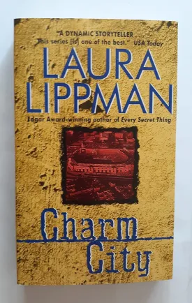 Charm City (Tess Monaghan Novel, 2) Mass Market Paperback  October 1, 1997